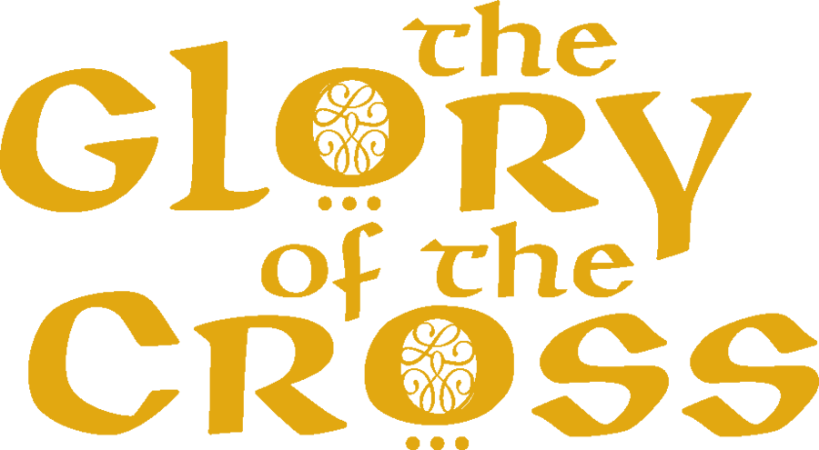 The Glory of the Cross